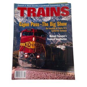 Trains Magazine Railroading Enthusiast June 1997 Vol 55  No 6 u Cajon Pass Micha